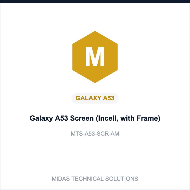 Galaxy A53 Screen (Incell, with Frame)