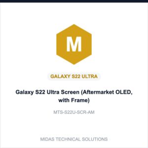 Galaxy S22 Ultra Screen (Aftermarket OLED, with Frame)