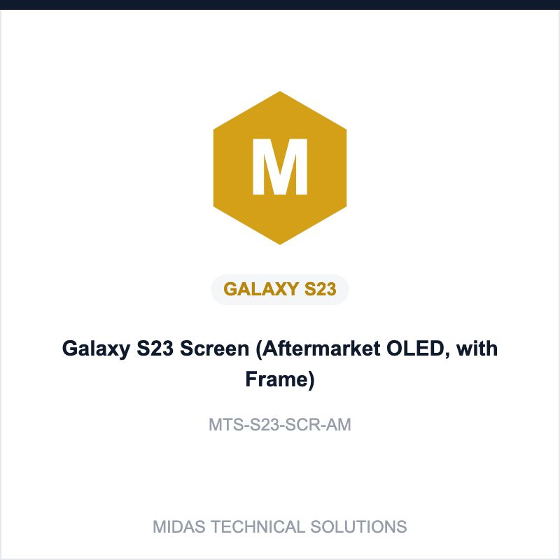 Galaxy S23 Screen (Aftermarket OLED, with Frame)