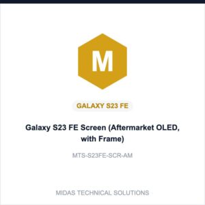 Galaxy S23 FE Screen (Aftermarket OLED, with Frame)